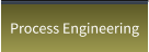 Process Engineering